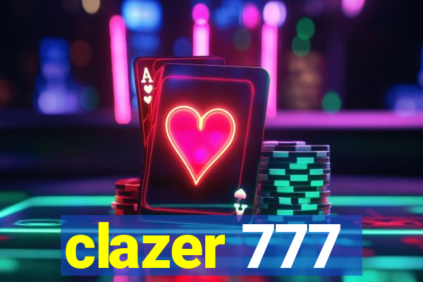 clazer 777